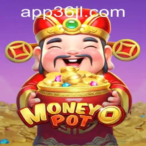 Exploring the Exciting World of MoneyPot: A Guide to 36JL.COM's Latest Sensation