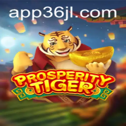 Exploring the World of ProsperityTiger: A Journey into Fortune and Strategy
